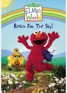 Elmo's World: Reach for the Sky!