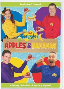 Wiggles: Apples & Bananas