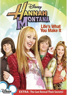 Hannah Montana: Life's What You Make It