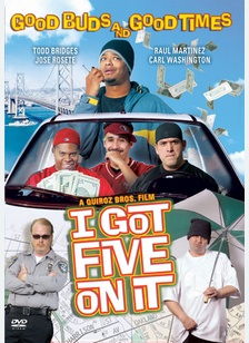 I Got Five On It
