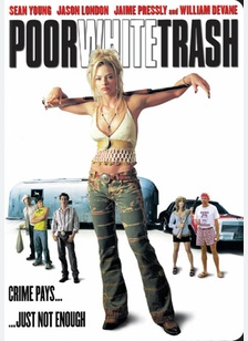 Poor White Trash