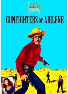 Gunfighters Of Abilene