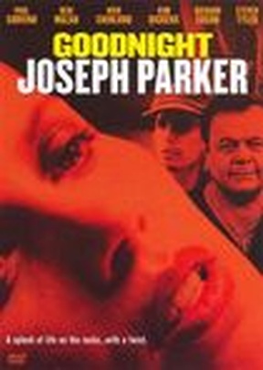 Goodnight Joseph Parker