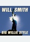 BIG WILLIE STYLE