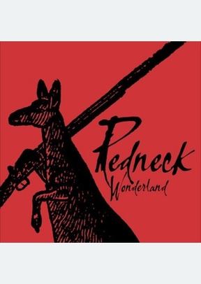 REDNECK WONDERLAND