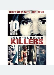 Cold Blooded Killers