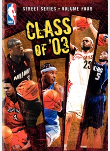 NBA Street Series Volume 4: Class of '03