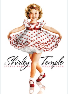 Shirley Temple: Little Darling Collection