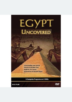 Egypt Uncovered: Complete Ancient Epic