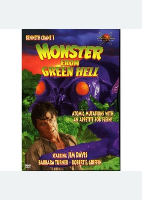 MONSTER FROM GREEN HELL