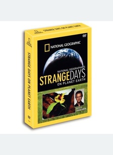 National Geographic: Strange Days on Planet Earth
