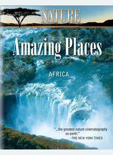 Nature: Amazing Places Africa