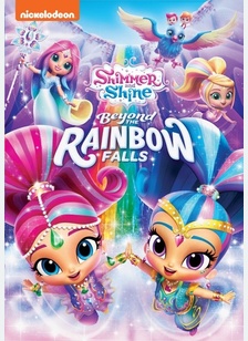 Shimmer & Shine: Beyond the Rainbow Falls