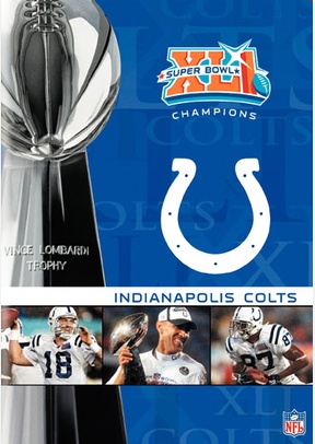 NFL Super Bowl XLI: Indianapolis Colts
