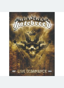 Hatebreed: Live Dominance