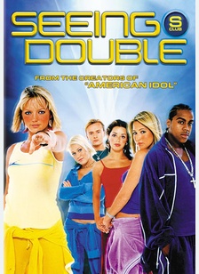 S Club: Seeing Double