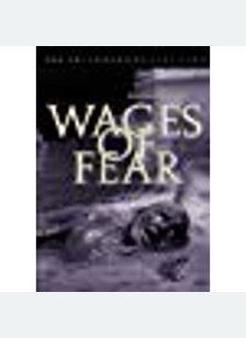 WAGES OF FEAR:CRITERION