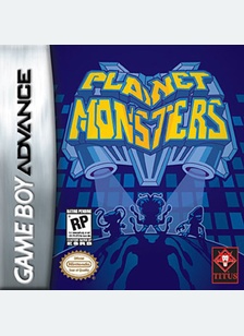 PLANET MONSTERS - Game Boy Advanced