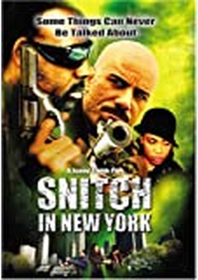Snitch In New York