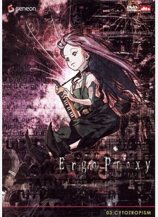 Ergo Proxy Volume 3: Cytopropism