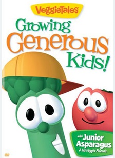 Veggie Tales: Growing Generous Kids