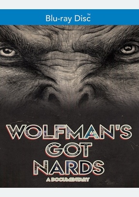 Wolfman's Got Nards