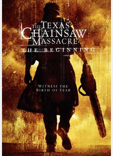The Texas Chainsaw Massacre: The Beginning