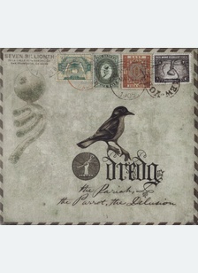 PARIAH THE PARROT THE DELUSION
