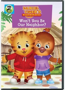 Daniel Tiger's Neighborhood: Won't You Be Our Neighbor?
