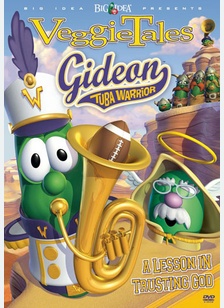 Veggie Tales: Gideon Tuba Warrior