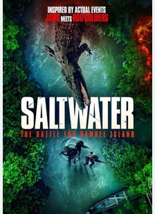 Saltwater: Battle For Ramree Island