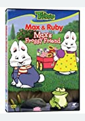 MAX & RUBY:MAXS FROGGY FRIEND