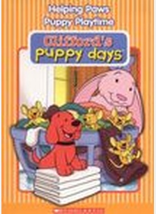 Clifford Puppy Days: Helping Paws / Puppy Playtime