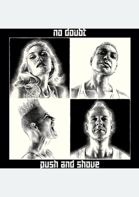 "Push And Shove"