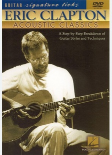 Eric Clapton: Acoustic Classics