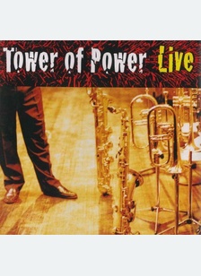 Soul Vaccination: Tower of Power Live