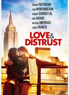 Love & Distrust