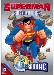 Superman Super-Villains: Brainiac