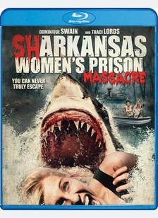 Sharkansas Women's Prison Massacre