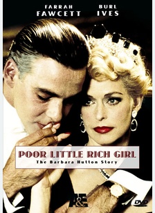 Poor Little Rich Girl: The Barbara Hutton Story