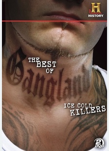 The Best of Gangland: Ice Cold Killers