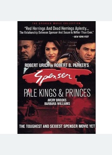 Spenser: Pale Kings And Princes