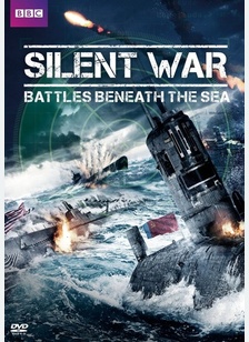 Silent War: Battles Beneath The Sea