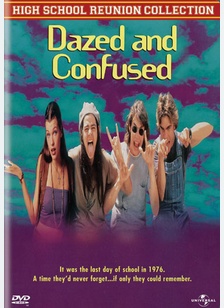 Dazed and Confused