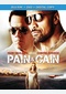 Pain & Gain