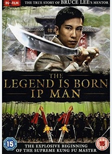 LEGEND IS BORN:IP MAN
