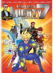 Stan Lee's Mighty 7: Beginnings