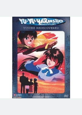 Yu Yu Hakusho: Yusuke Rediscovered