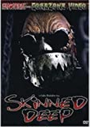 SKINNED DEEP