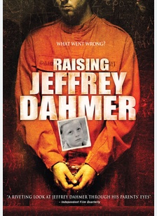 Raising Jeffrey Dahmer
